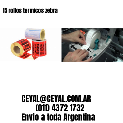 15 rollos termicos zebra