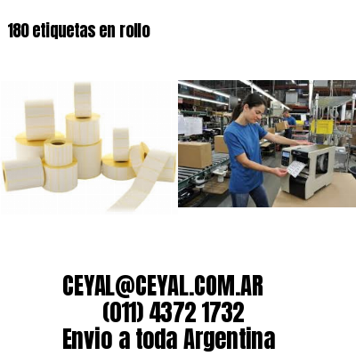 180 etiquetas en rollo