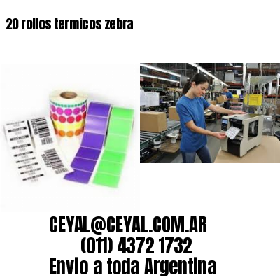 20 rollos termicos zebra