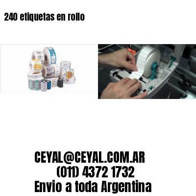240 etiquetas en rollo