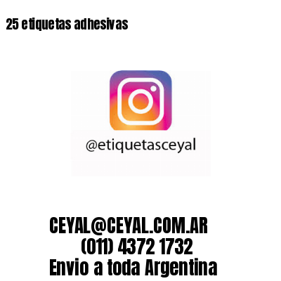25 etiquetas adhesivas