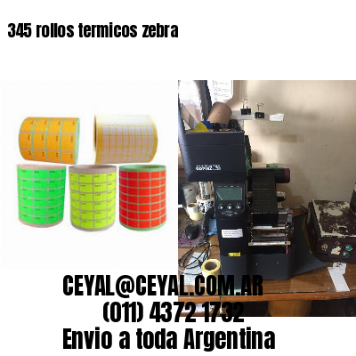 345 rollos termicos zebra
