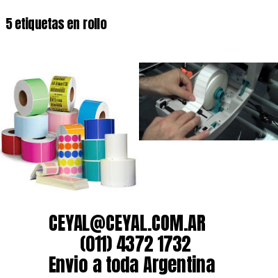 5 etiquetas en rollo