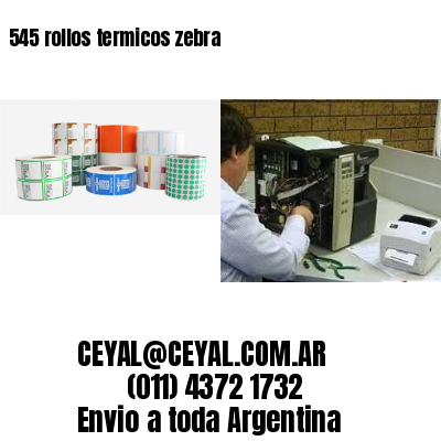 545 rollos termicos zebra