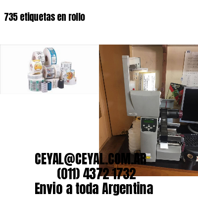 735 etiquetas en rollo