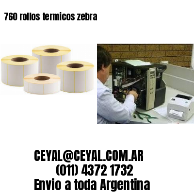 760 rollos termicos zebra