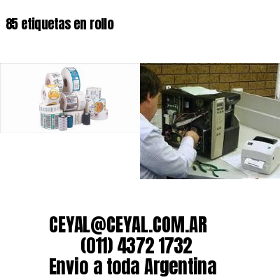 85 etiquetas en rollo