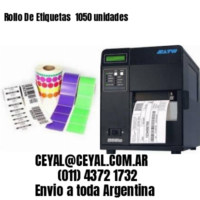 Rollo De Etiquetas  1050 unidades