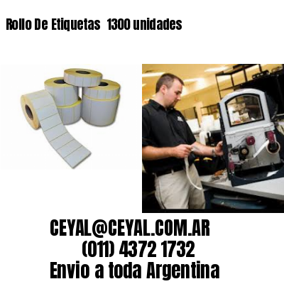 Rollo De Etiquetas  1300 unidades