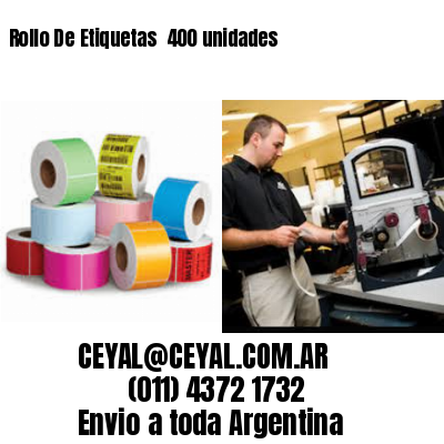 Rollo De Etiquetas  400 unidades
