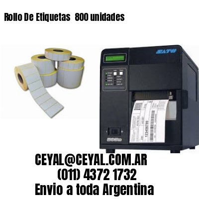 Rollo De Etiquetas  800 unidades