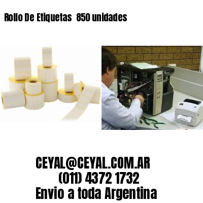 Rollo De Etiquetas  850 unidades