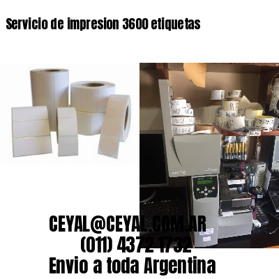 Servicio de impresion 3600 etiquetas
