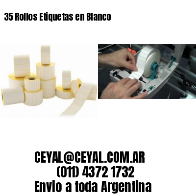 35 Rollos Etiquetas en Blanco