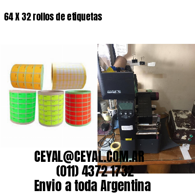 64 X 32 rollos de etiquetas