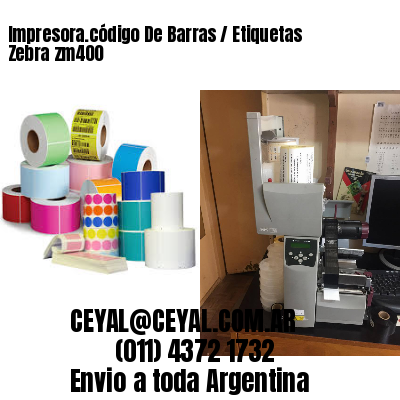 Impresora.código De Barras / Etiquetas Zebra zm400