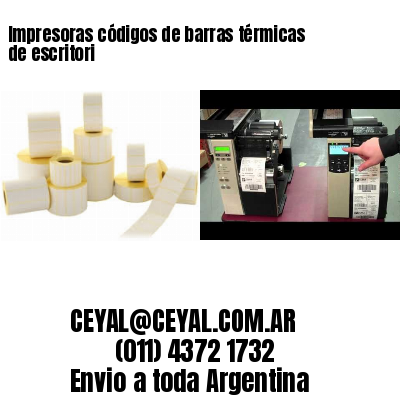 Impresoras códigos de barras térmicas de escritori