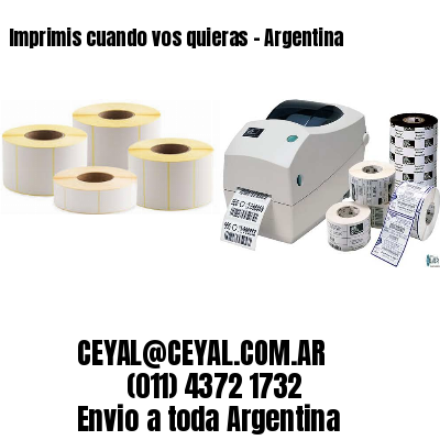 Imprimis cuando vos quieras – Argentina