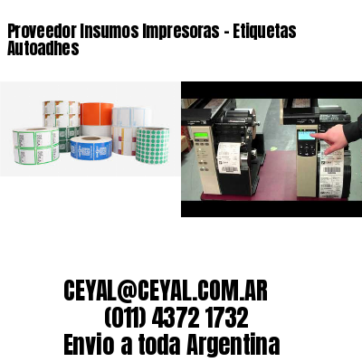 Proveedor Insumos Impresoras – Etiquetas Autoadhes