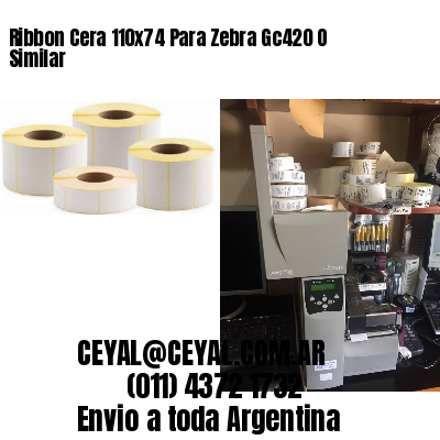 Ribbon Cera 110×74 Para Zebra Gc420 O Similar