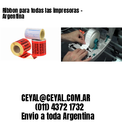 Ribbon para todas las impresoras – Argentina
