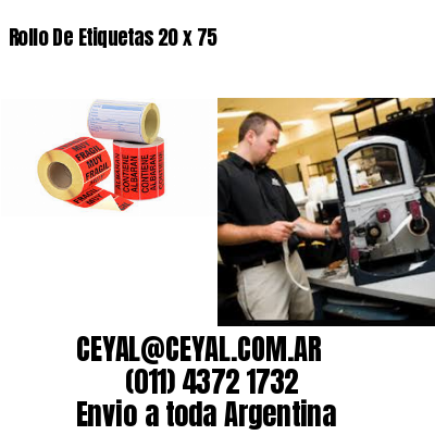 Rollo De Etiquetas 20 x 75