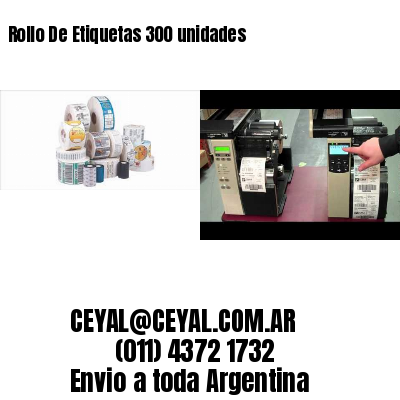 Rollo De Etiquetas 300 unidades