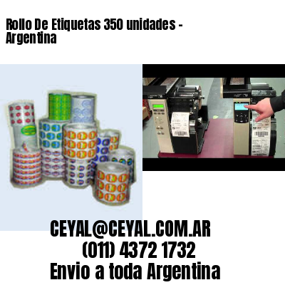 Rollo De Etiquetas 350 unidades – Argentina