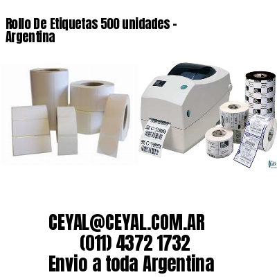 Rollo De Etiquetas 500 unidades – Argentina