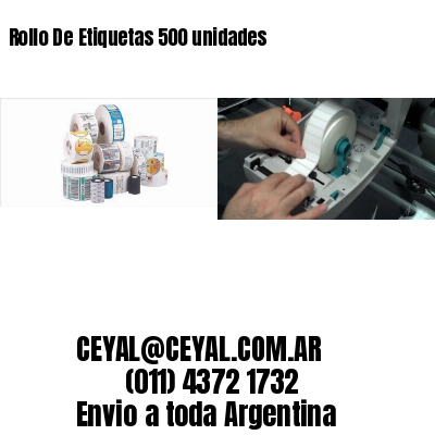 Rollo De Etiquetas 500 unidades