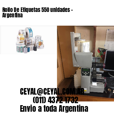 Rollo De Etiquetas 550 unidades – Argentina