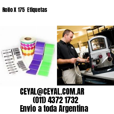 Rollo X 175  Etiquetas