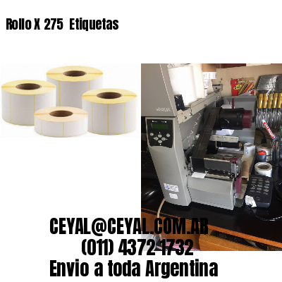 Rollo X 275  Etiquetas