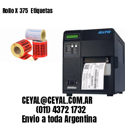 Rollo X 375  Etiquetas