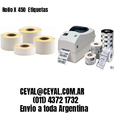 Rollo X 450  Etiquetas