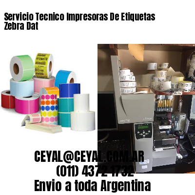 Servicio Tecnico Impresoras De Etiquetas Zebra Dat