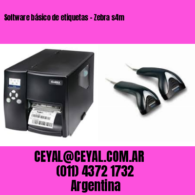 Software básico de etiquetas – Zebra s4m