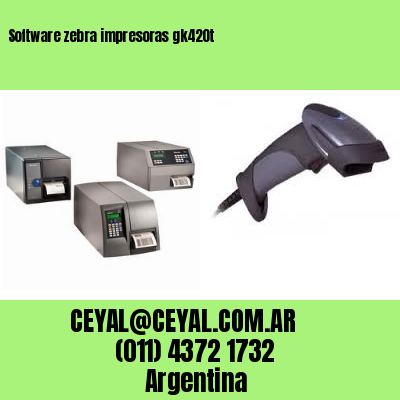 Software zebra impresoras gk420t