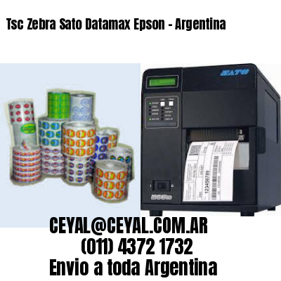 Tsc Zebra Sato Datamax Epson – Argentina
