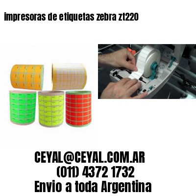 impresoras de etiquetas zebra zt220