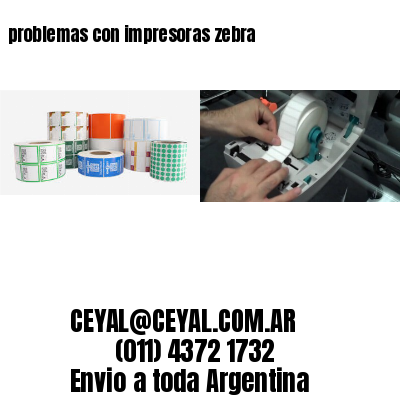 problemas con impresoras zebra