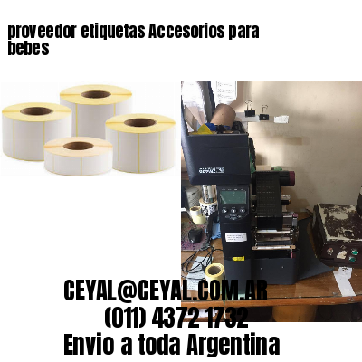 proveedor etiquetas Accesorios para bebes
