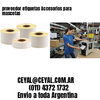 proveedor etiquetas Accesorios para mascotas