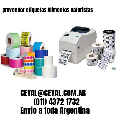 proveedor etiquetas Alimentos naturistas