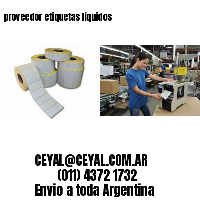 proveedor etiquetas liquidos