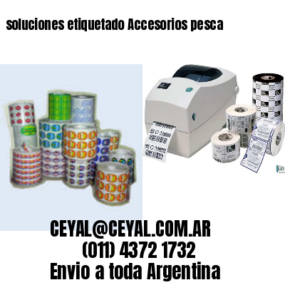 soluciones etiquetado Accesorios pesca