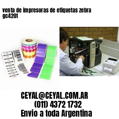venta de impresoras de etiquetas zebra gc420t