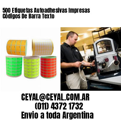 500 Etiquetas Autoadhesivas Impresas Códigos De Barra Texto