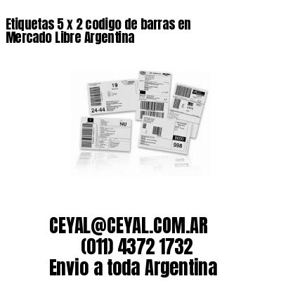 Etiquetas 5 x 2 codigo de barras en Mercado Libre Argentina