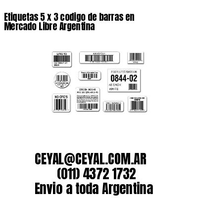 Etiquetas 5 x 3 codigo de barras en Mercado Libre Argentina